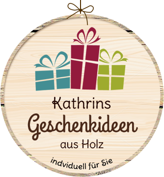 Kathrins Geschenkstafeln